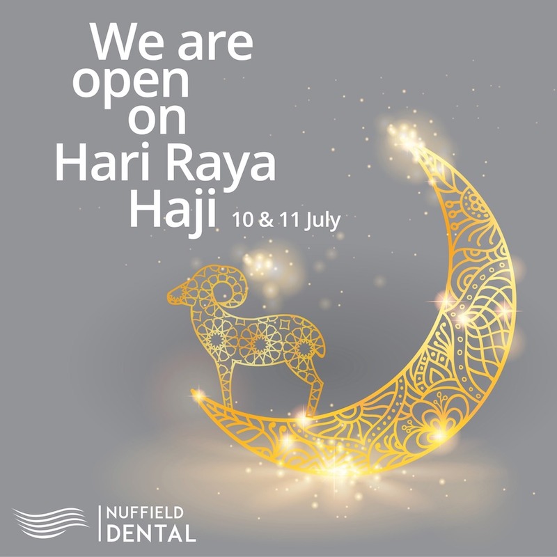 nuffield dental hari raya haji